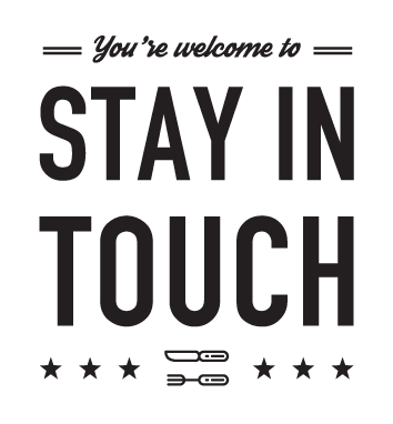 stay in touch